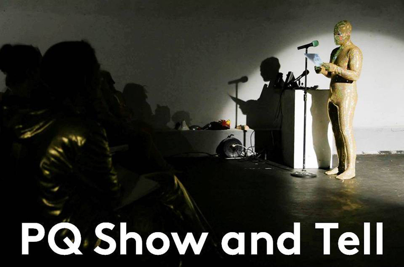 PQ Show and Tell open call