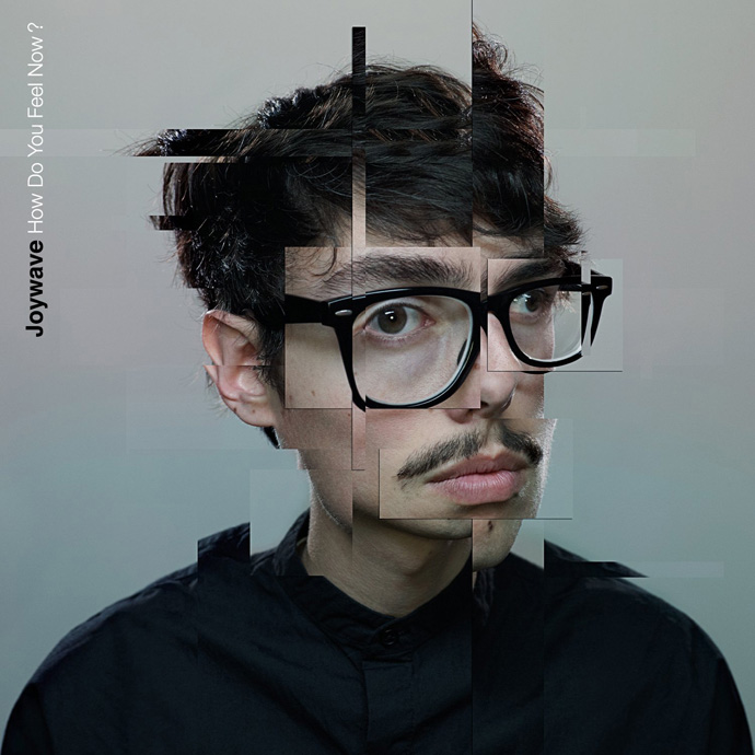 Joywave-2015How_Do_You_Feel_Now__cover_art